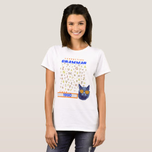 Funny English Teacher - Correcting Your Grammar T-Shirt