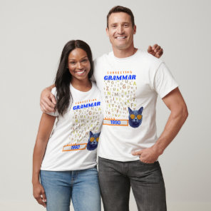 Funny English Teacher - Correcting Your Grammar T-Shirt