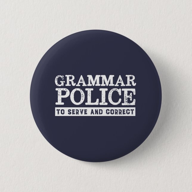 Funny English Teacher Grammar Police Button (Front)