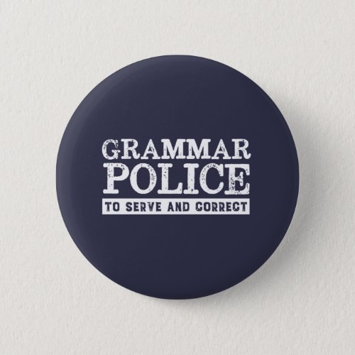 Funny English Teacher Grammar Police Button