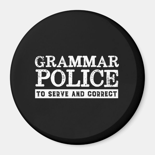Funny English Teacher Grammar Police Magnet (Front)