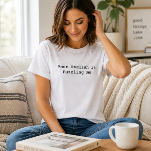 Funny English Teacher Grammar  T-Shirt