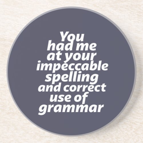 Funny English Teacher Humor Correct Use of Grammar Coaster