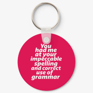 Funny English Teacher Humor Correct Use of Grammar Keychain