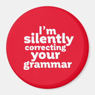 Funny English Teacher Silently Correcting Grammar Magnet