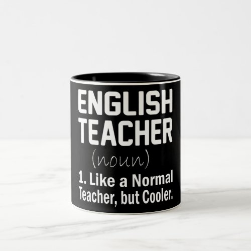 Funny English Teacher Two_Tone Coffee Mug