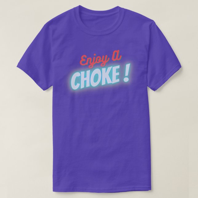funny enjoy a choke jiu jitsu shirt ClassicCopy Co (Design Front)