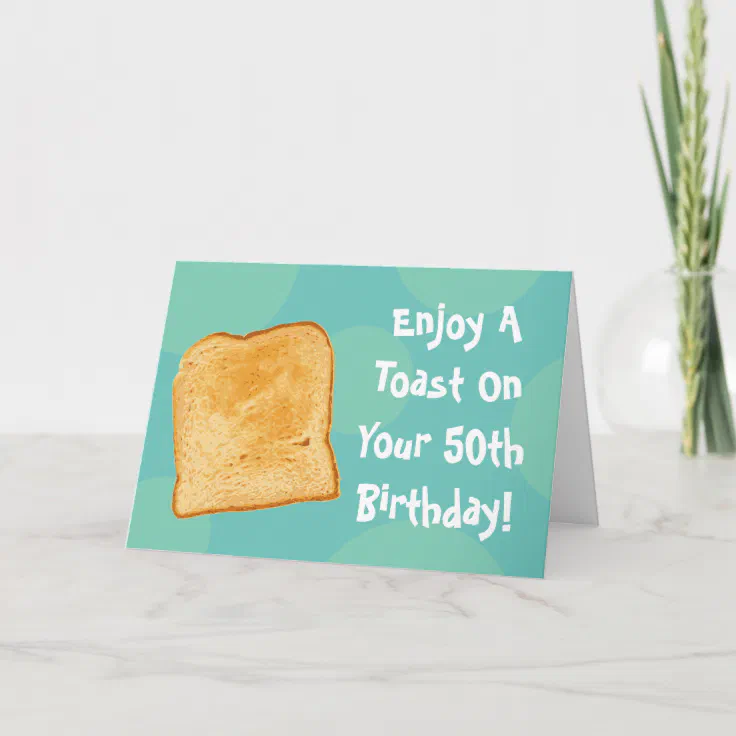 Funny Enjoy A Toast Personalized 50th Birthday Card | Zazzle
