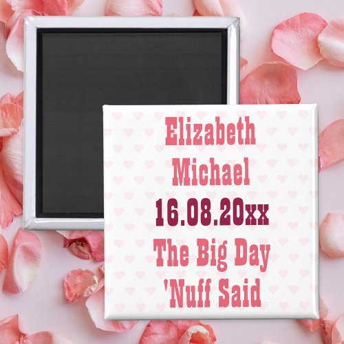 Funny Enough Said Custom Wedding Save the Date Magnet