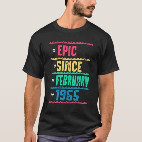 Funny Epic Since February 1965 57th Birthday 57 Ye T_Shirt