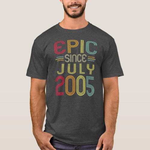 Funny Epic Since July 2005 17th Birthday 17 Years T_Shirt
