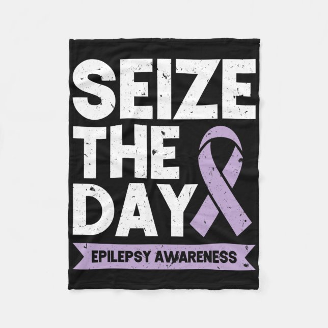 Funny Epilepsy Awareness Seize The Day Ribbon  Fleece Blanket (Front)