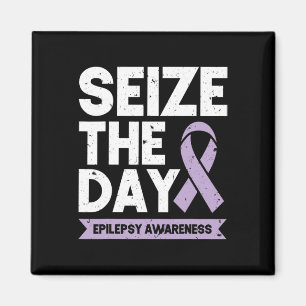 Funny Epilepsy Awareness Seize The Day Ribbon  Magnet