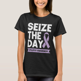 Funny Epilepsy Awareness Seize The Day Ribbon  T-Shirt