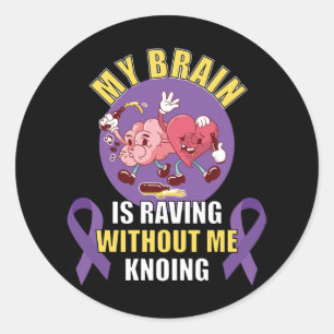 Funny Epilepsy Saying Classic Round Sticker