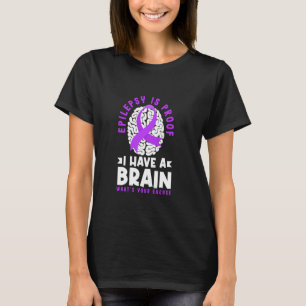 Funny Epilepsy Warrior Epilepsy Awareness T-Shirt