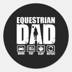 Funny Equestrian Dad Horse Rider Father Humor Fath Classic Round Sticker
