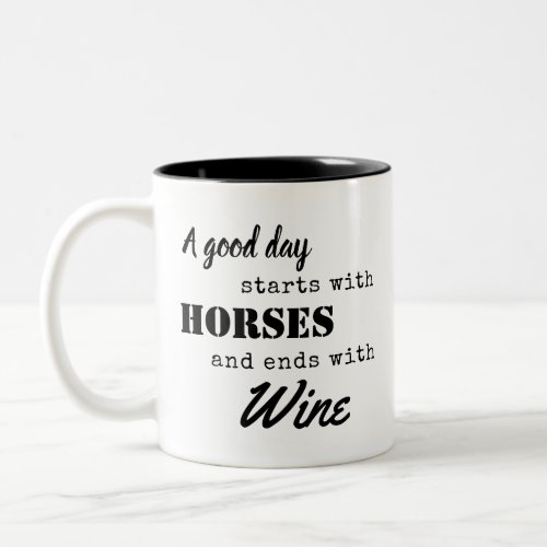 Funny Equestrian Horse Wine Coffee Tea  Two_Tone Coffee Mug