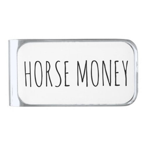 Funny Equestrian Typography Horse Money Silver Finish Money Clip