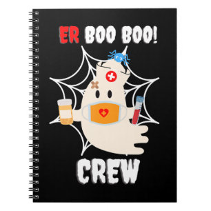 Funny ER Boo Boo Crew Nurse Halloween Cute Ghost Notebook