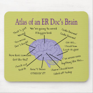 Funny ER Doctor Physician Gifts Mouse Pad