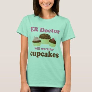 Funny ER doctor T-Shirt