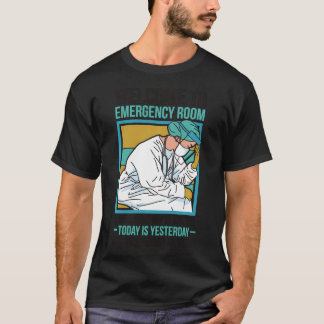 Funny ER Nurse Emergency Nurse ER Nursing Sweatshi T-Shirt