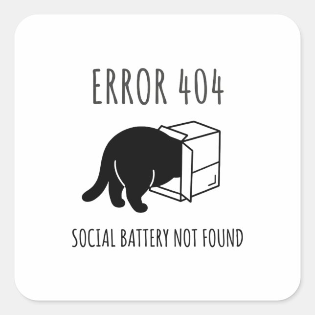 Funny Error 404 Cat Social Battery Sticker (Front)