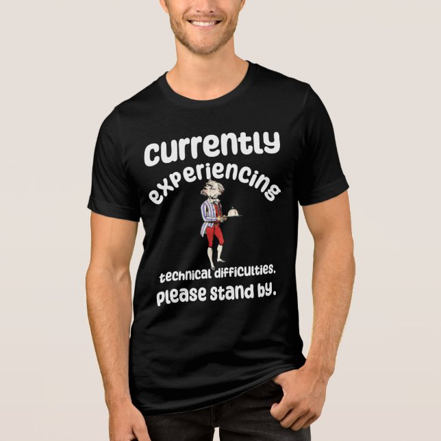 Funny Error Stand by Tri-Blend Shirt (Front)