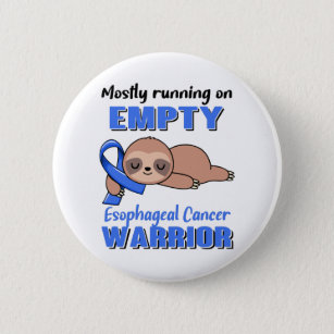 Funny Esophageal Cancer Awareness Gifts Button
