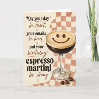Funny Espresso Martini Birthday Card