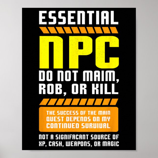 Funny Essential Npc Gamer And Gaming Non Player Ch Poster (Front)