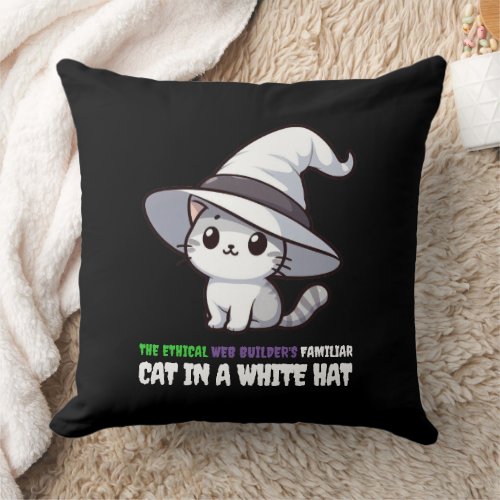 Funny Ethical Web Builders Familiar White Hat Cat Throw Pillow