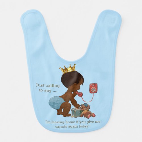 Funny Ethnic Leaving Home if You Give Me Carrots Bib