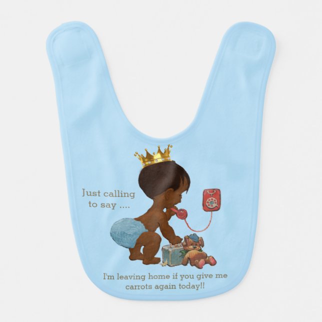Funny Ethnic Leaving Home if You Give Me Carrots Bib (Front)