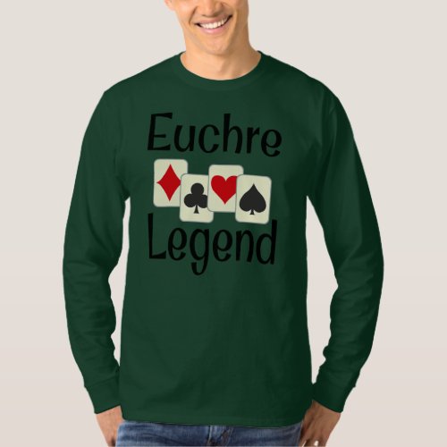 Funny Euchre Legend Card Game Player Lover Winner T_Shirt