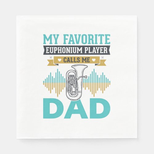 Funny Euphonium Dad Vintage Music Design_1 Napkins