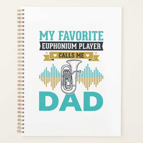 Funny Euphonium Dad Vintage Music Design_1 Planner