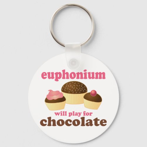 Funny Euphonium Will Play For Chocolate Keychain