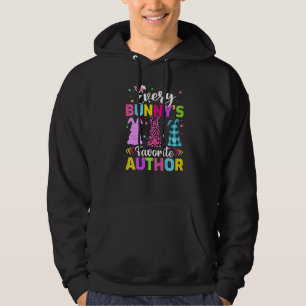 Funny Every Bunny's Favorite Author Easter Hoodie