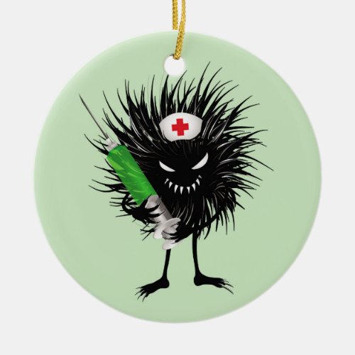 Funny Evil Bug Nurse With Syringe Ceramic Ornament