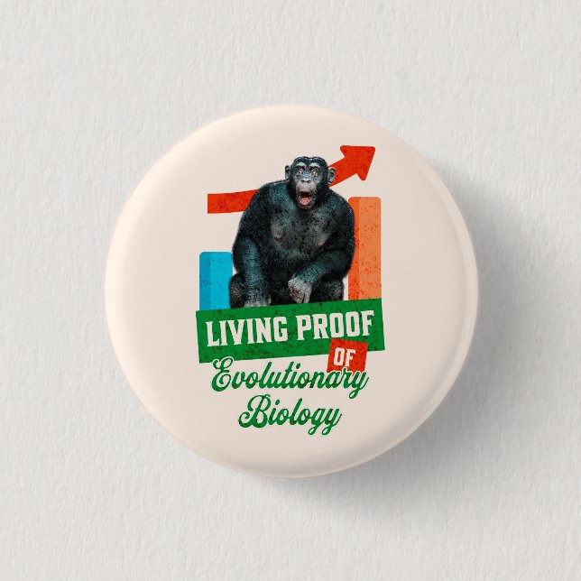 Funny Evolutionary Biology Chimp Humor Button (Front)