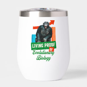 Funny Evolutionary Biology Chimp Humor Thermal Wine Tumbler