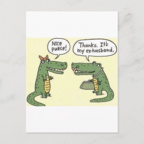 Funny Ex Husband Alligator Purse Postcard