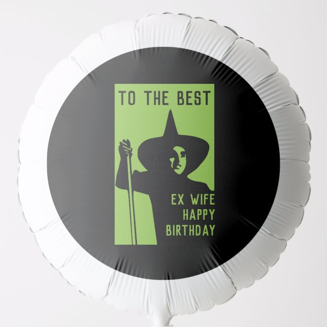 Funny Ex Wife Gifts Balloon (Front)