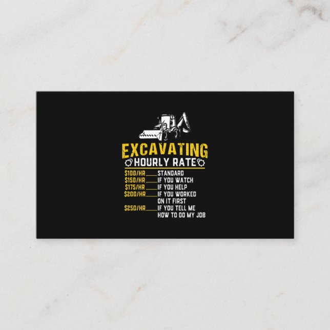 Funny Excavating Hourly Rate Excavator Machine Business Card (Front)