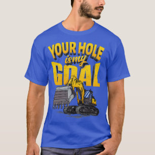 Funny Excavator Heavy Machines Operator 1 T-Shirt