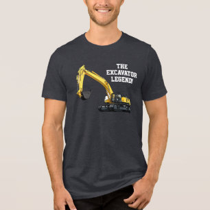 Funny Excavator Legend Heavy Equipment Operator Tri-Blend Shirt