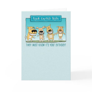 Funny Excited Dogs Birthday Card