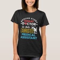 Funny Exhausted Medical Assistant CMA MA